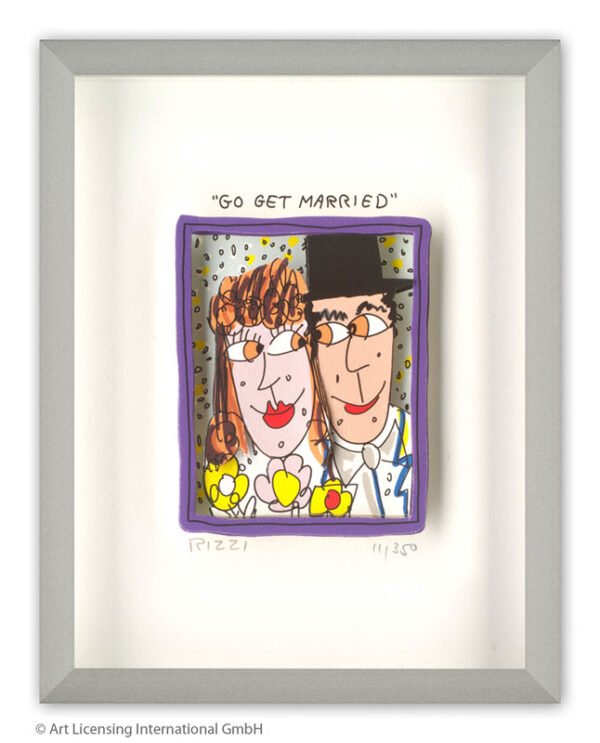 James Rizzi - GO GET MARRIED - Original 3D Bild drucksigniert