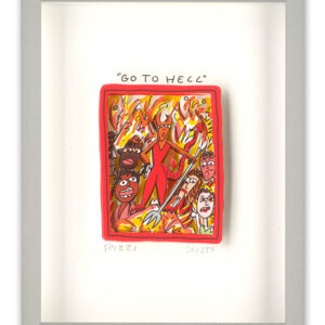 James Rizzi - GO TO HELL - Original 3D Bild drucksigniert