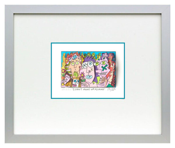 James Rizzi - I CAN´T MAKE UP MY MIND - Original 3D Bild drucksigniert