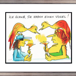 Udo Lindenberg ICH GLAUB SIE HABEN EINEN VOGEL - original Grafik handsigniert