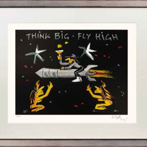 Udo Lindenberg THINK BIG - FLY HIGH - original Grafik handsigniert